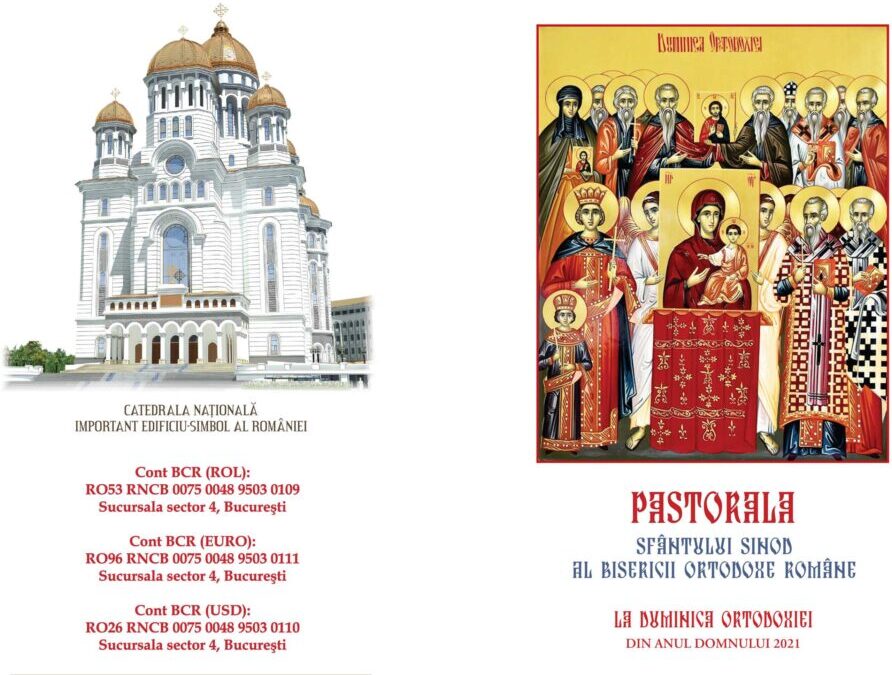 Pastorala Sfântului Sinod al Bisericii Ortodoxe Române la Duminica Ortodoxiei din anul Domnului 2021