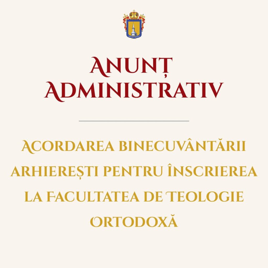 Binecuvantare arhiereasca pentru inscrierea la facultate