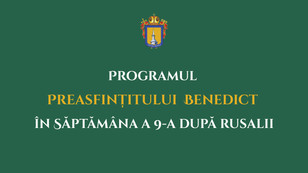 Săptămâna a 9-a după Rusalii