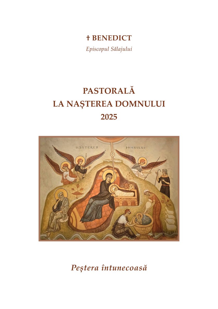 Episcopul Benedict: „Peștera întunecoasă” | Pastorală la Praznicul Nașterii Domnului 2025