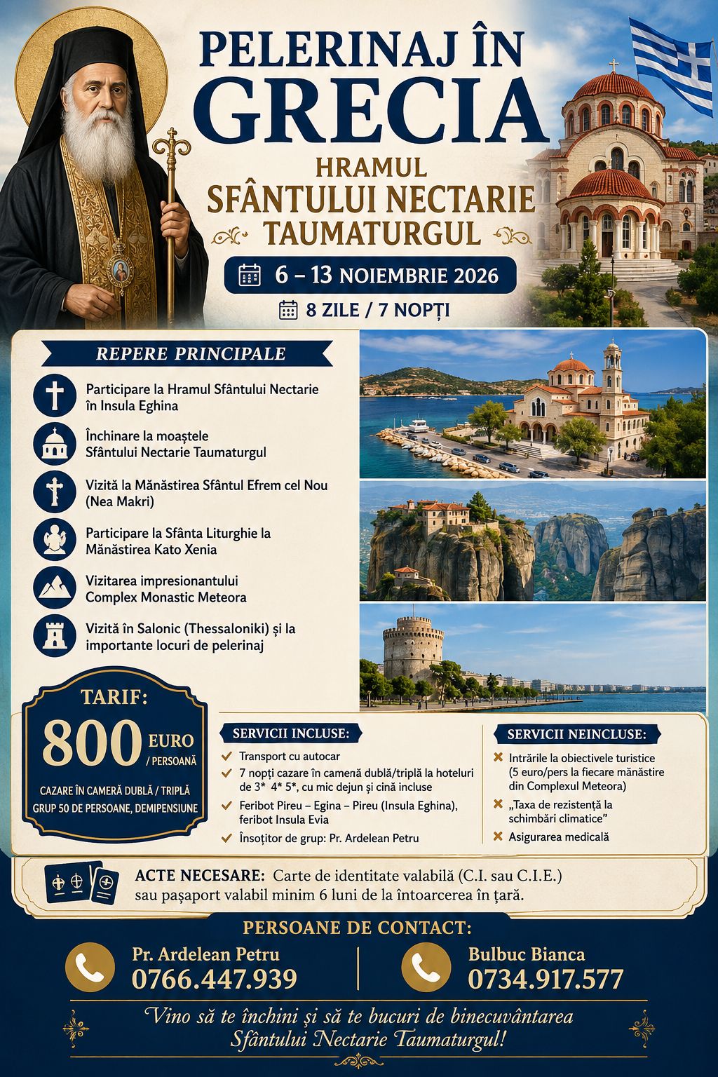PELERINAJ GRECIA CU OCAZIA HRAMULUI SFÂNTULUI NECTARIE TAUMATURGUL